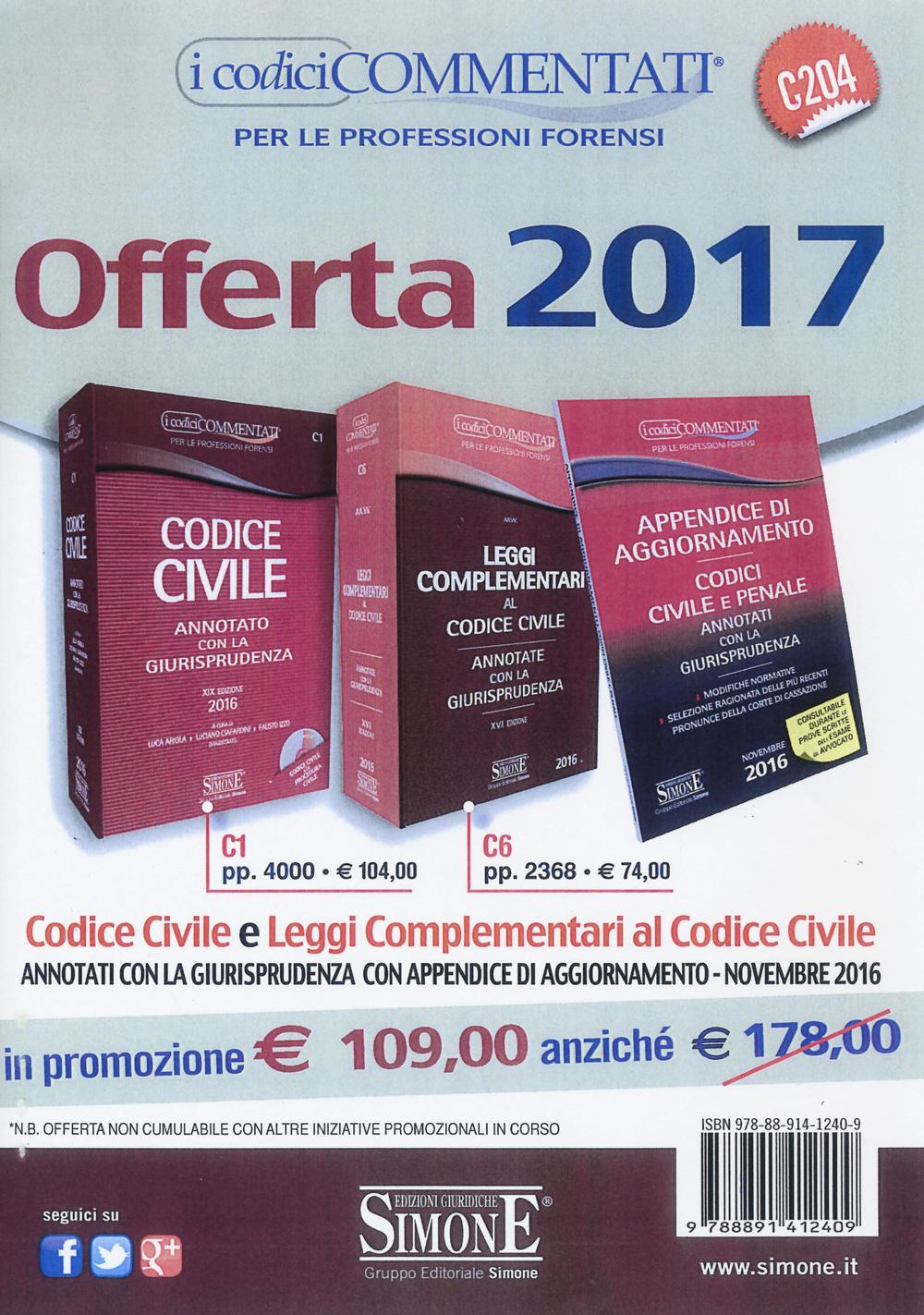 Codice civile annotato con la giurisprudenza-Leggi complementari al codice civile annotate con la giurisprudenza