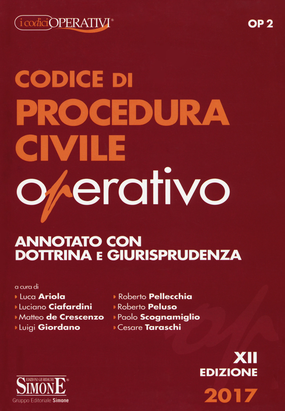 Codice di procedura civile operativo. Annotato con dottrina e giurisprudenza