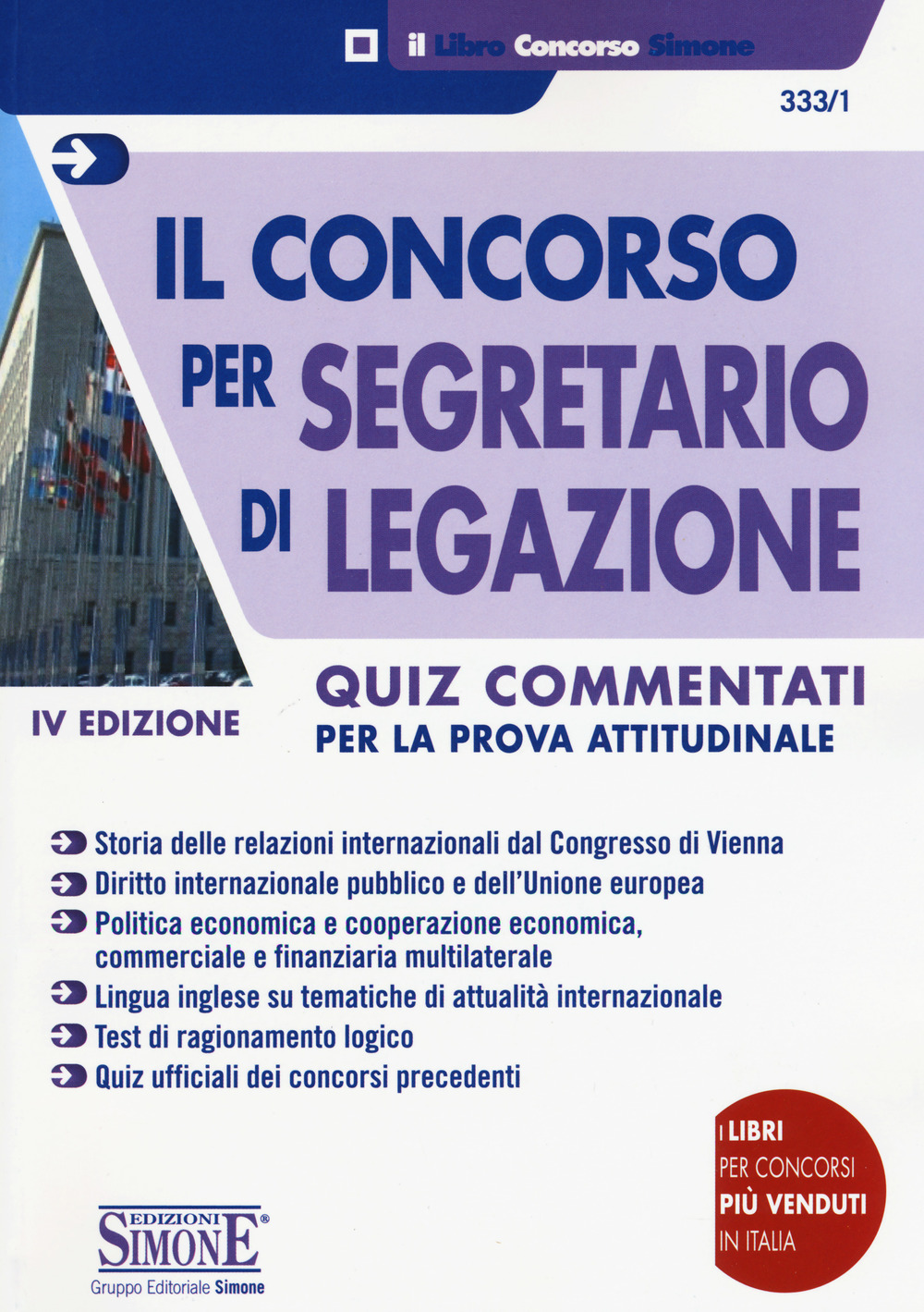 Il concorso per segretario di legazione. Quiz commentati per la prova attitudinale