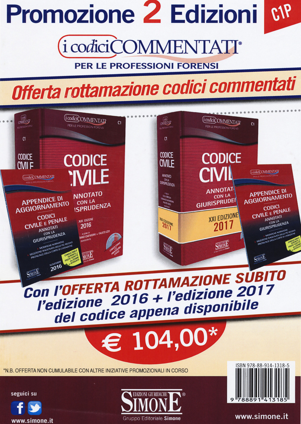 Codice civile. Annotato con la giurisprudenza-Appendice di aggiornamento ai codici civile e penale