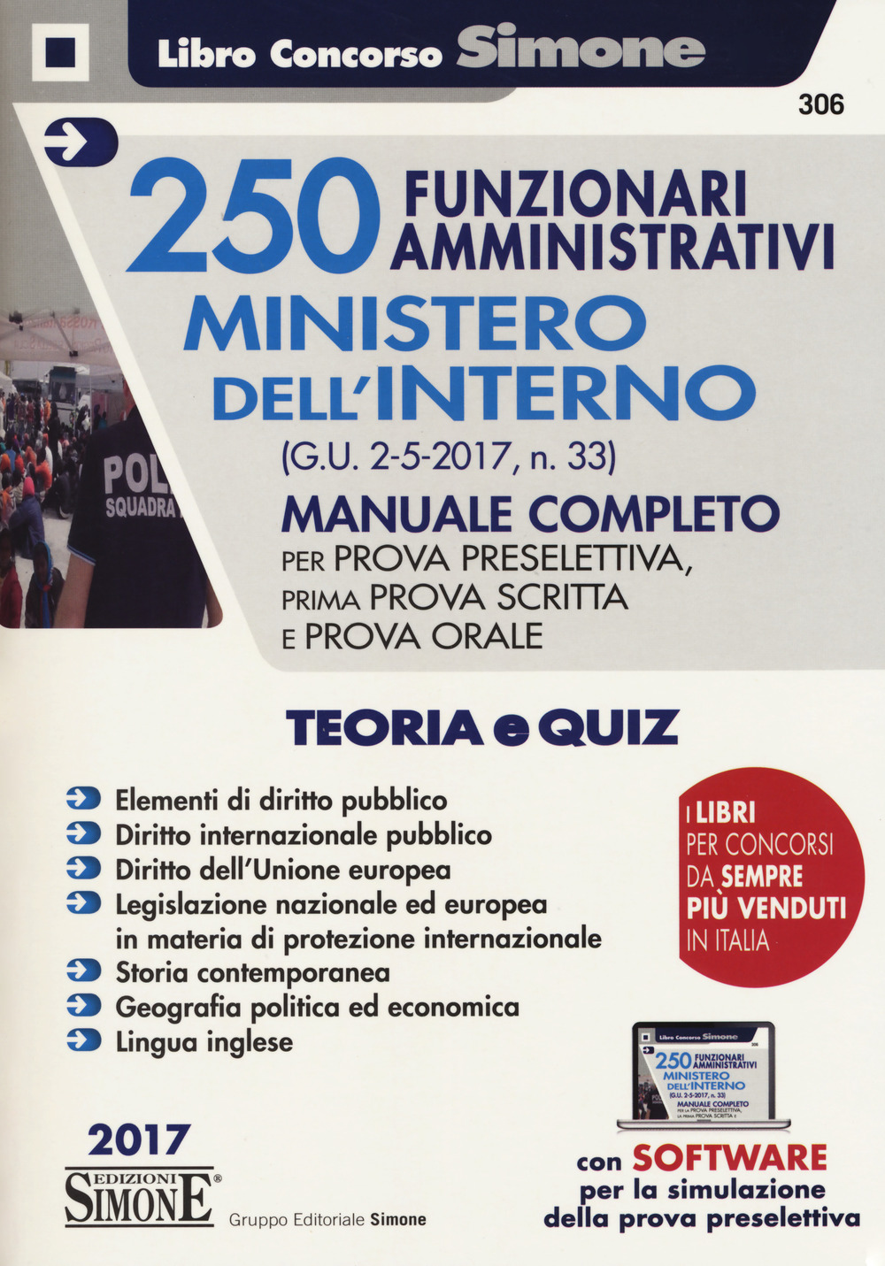 250 funzionari amministrativi Ministero dell'interno. Manuale completo
