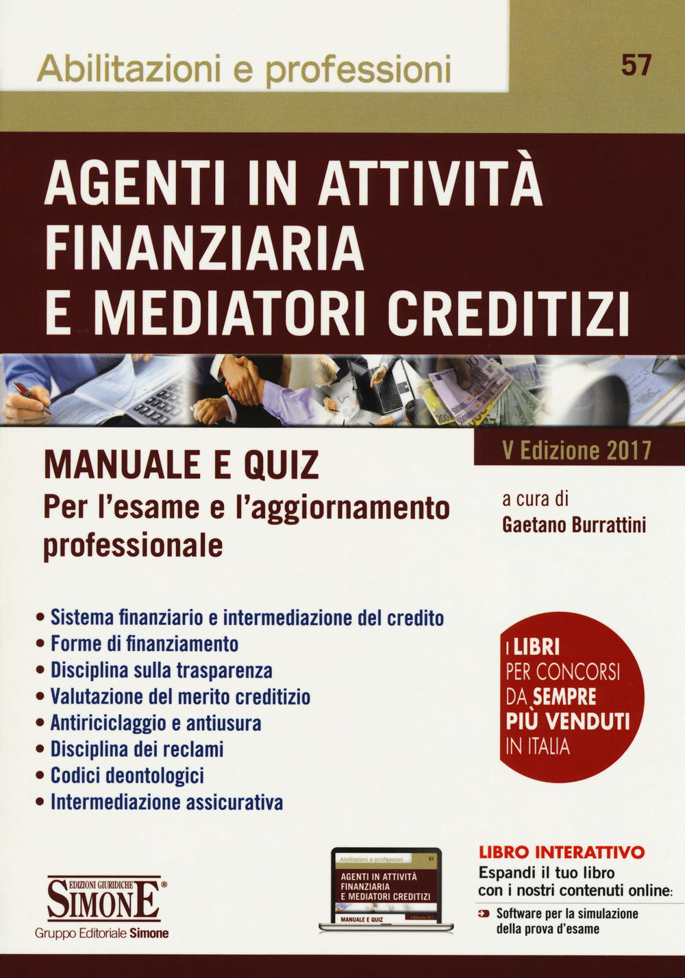 Agenti in attività finanziaria e mediatori creditizi. Manuale e quiz