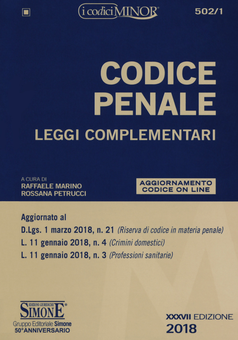 Codice penale. Leggi complementari. Ediz. minor