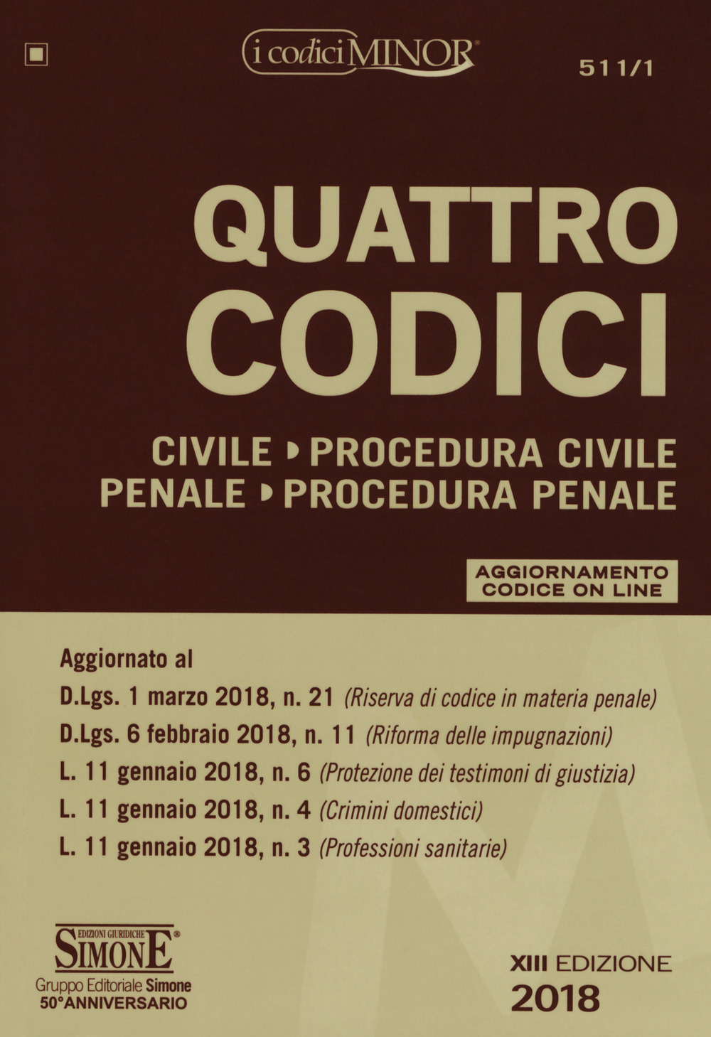 Quattro codici. Ediz. minor