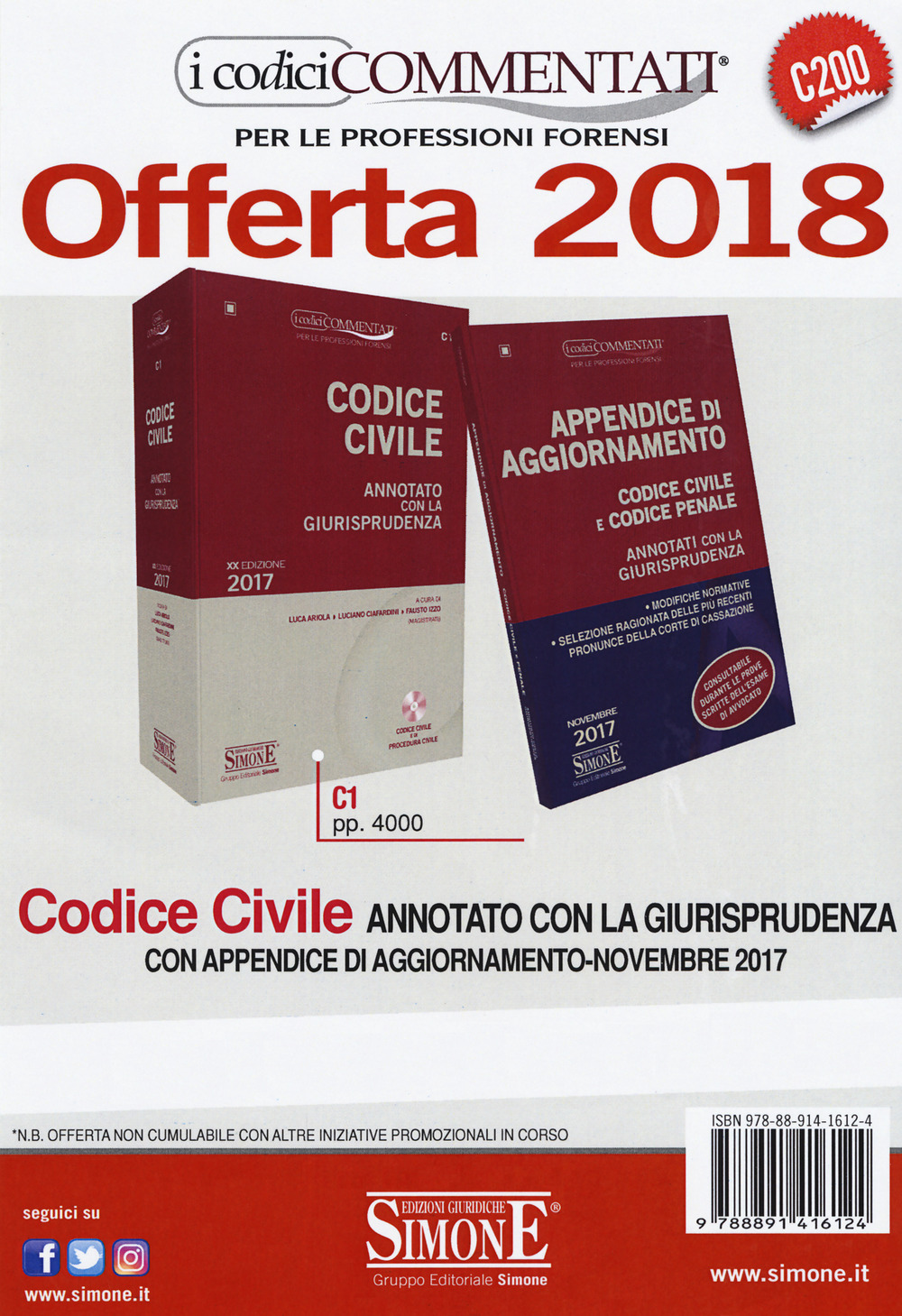 Codice civile. Annotato con la giurisprudenza-Appendice di aggiornamento ai codici civile e penale