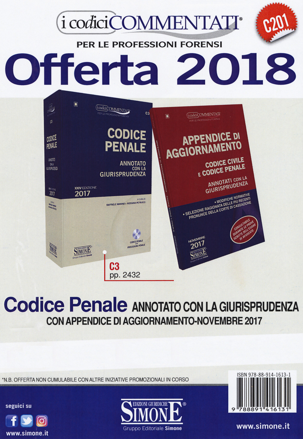 Codice penale. Annotato con la giurisprudenza con appendice di aggiornamento