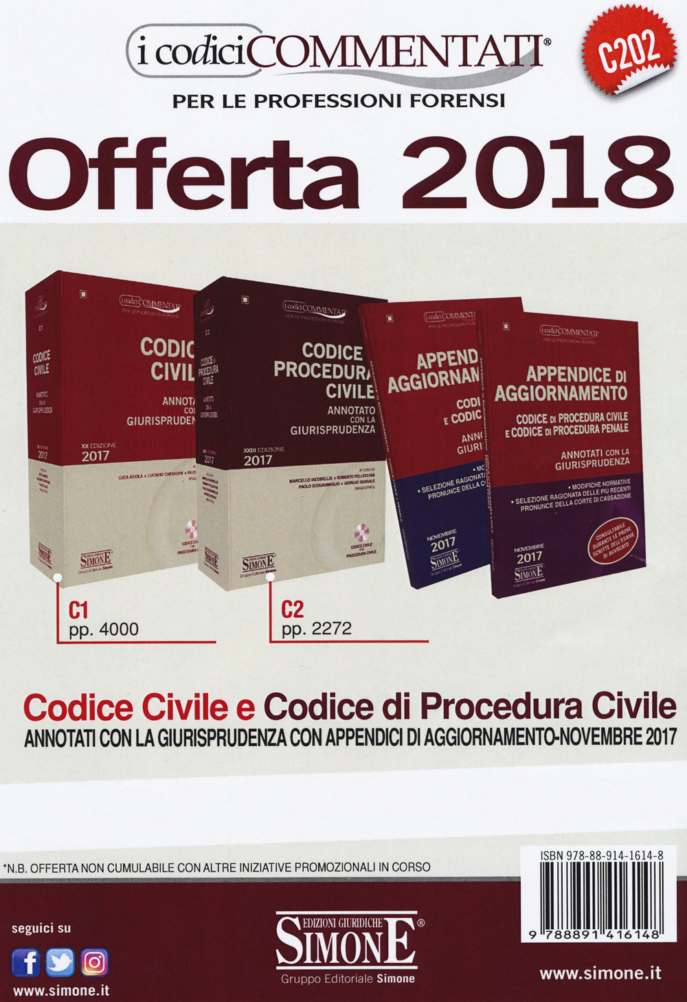 Codice civile-Codice di procedura civile-Appendice di aggiornamento ai codici civile e penale. Annotati con la giurisprudenza