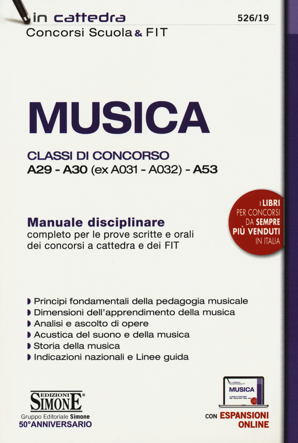 Musica. Classi di concorso A29-A30 (ex A031-A032) -A53. Manuale disciplinare completo per le prove scritte e orali dei concorsi a cattedra e dei FIT