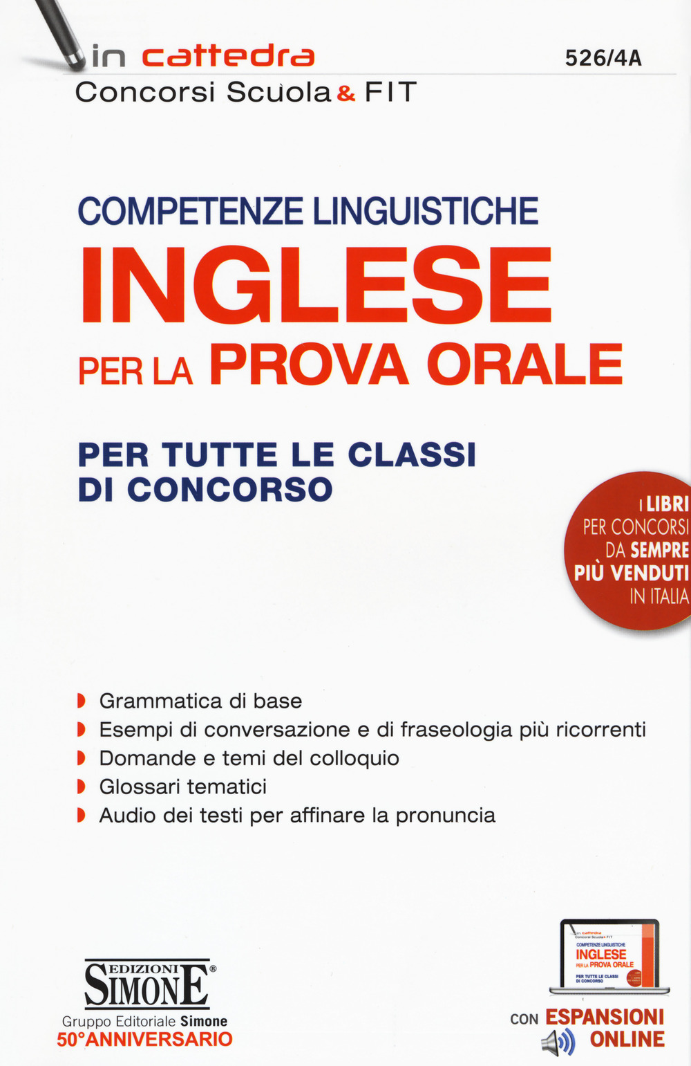 Competenze linguistiche. Inglese per la prova orale. Per tutte le classi di concorso