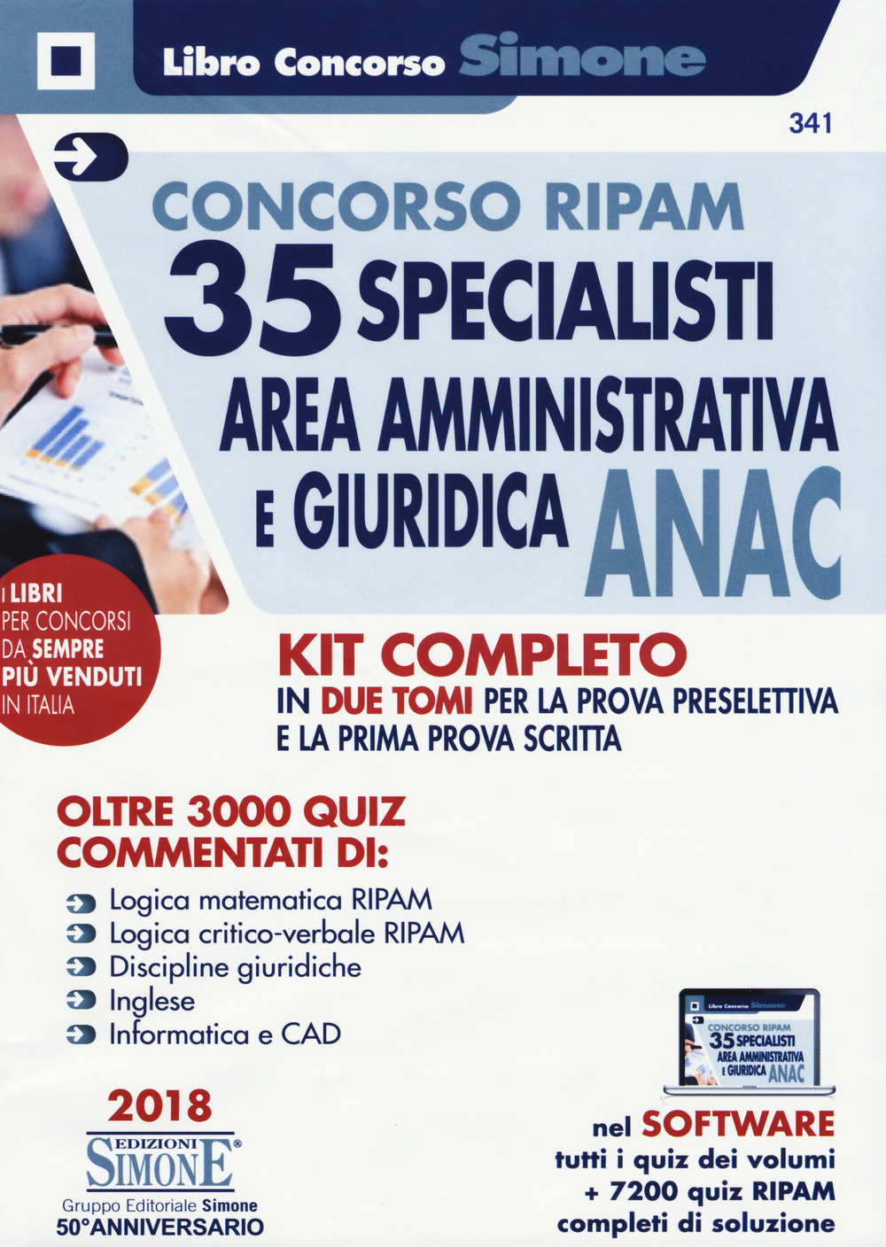 Concorso Ripam. 35 specialisti area amministrativa e giuridica ANAC. Kit completo