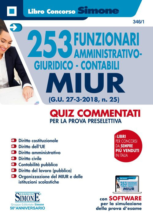 253 funzionari amministrativo-giuridico-contabili MIUR (G.U. 27-3-2018, n. 25). Quiz commentati per la prova preselettiva