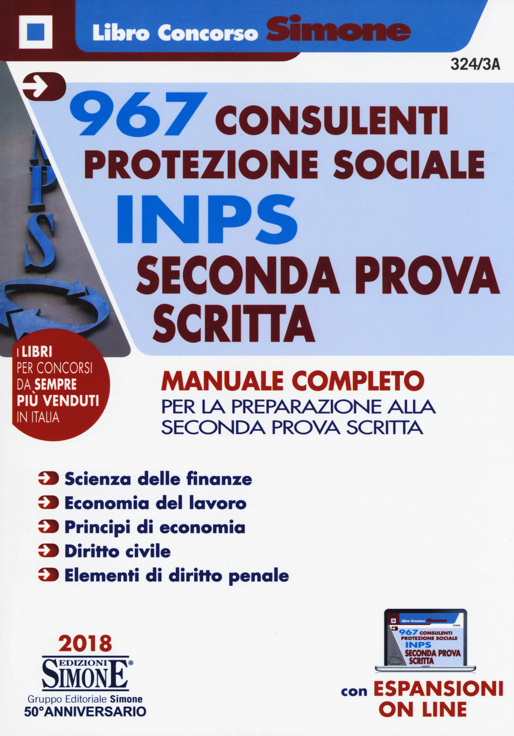 967 consulenti protezione sociale INPS. Seconda prova scritta. Manuale completo