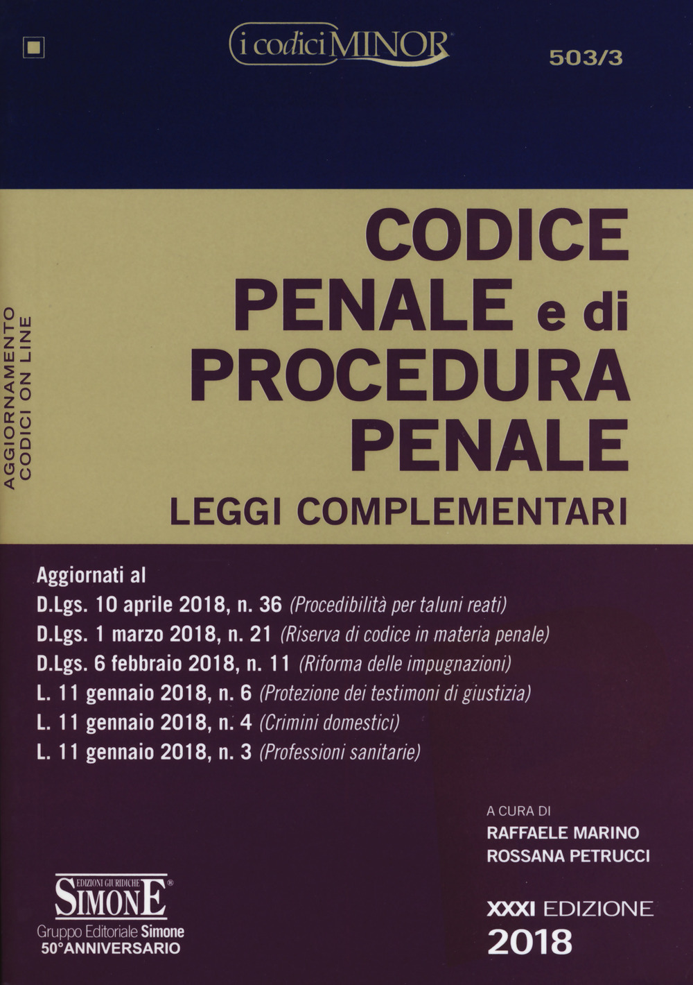 Codice penale e di procedura penale. Leggi complementari