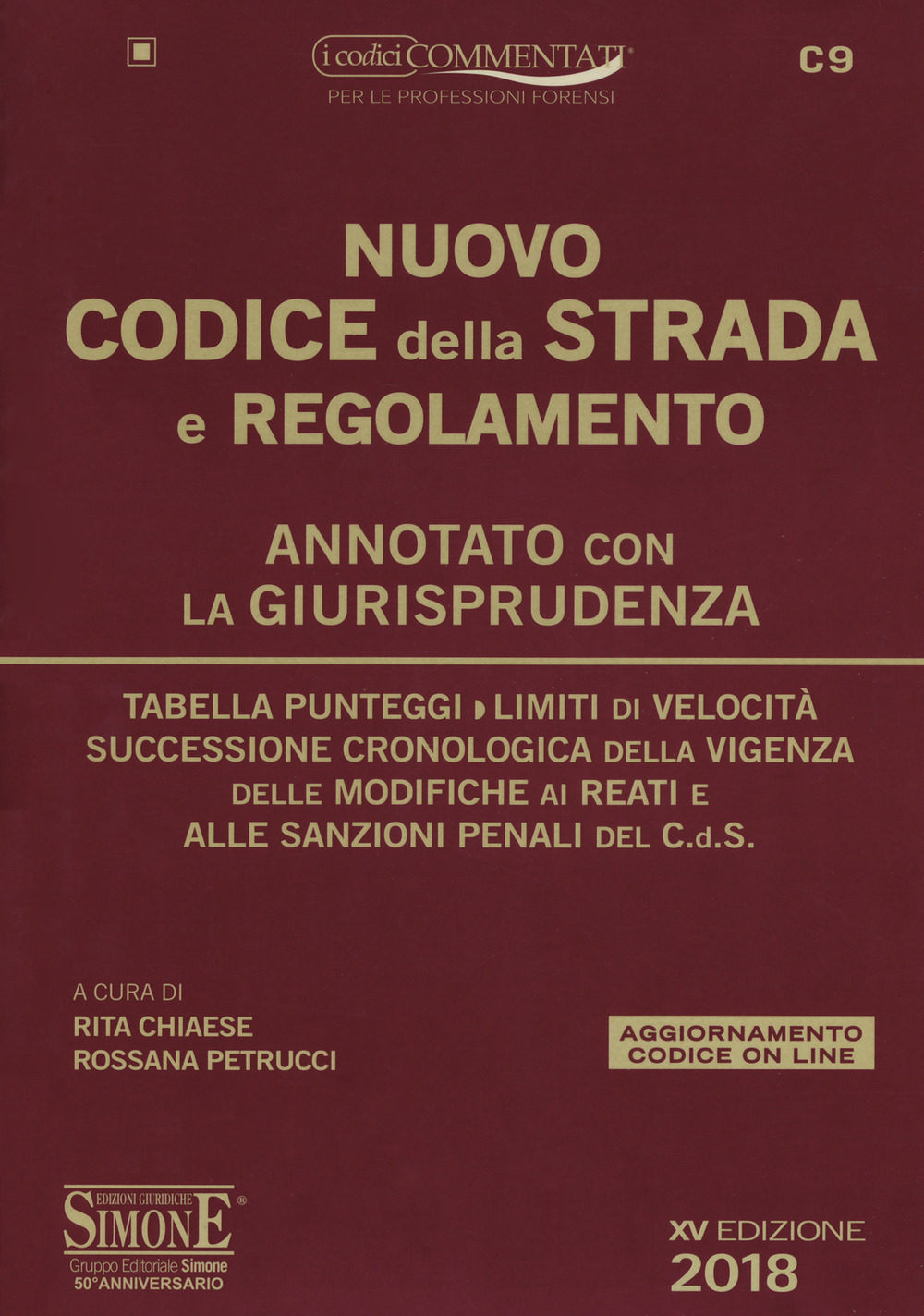 Nuovo codice della strada e regolamento. Annotato con la giurisprudenza