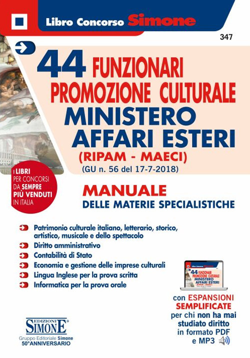 44 funzionari promozione culturale Ministero Affari Esteri (Ripam - MAECI). Manuale delle materie specialistiche. (G.U. n. 56 del 17-7-2018)