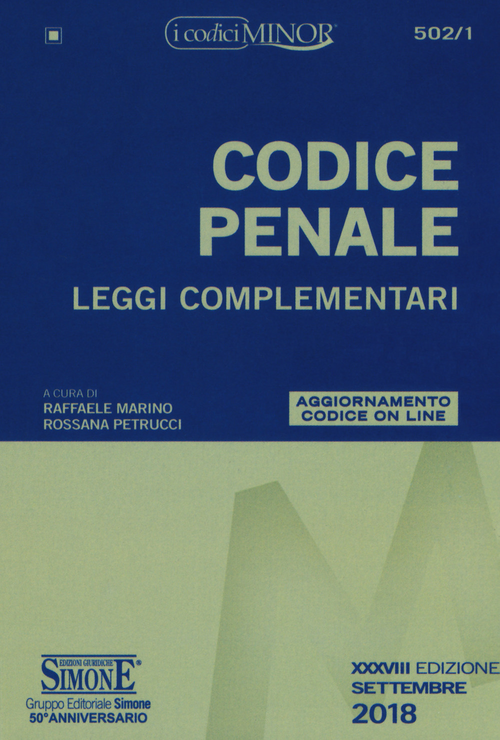 Codice penale. Leggi complementari. Ediz. minor