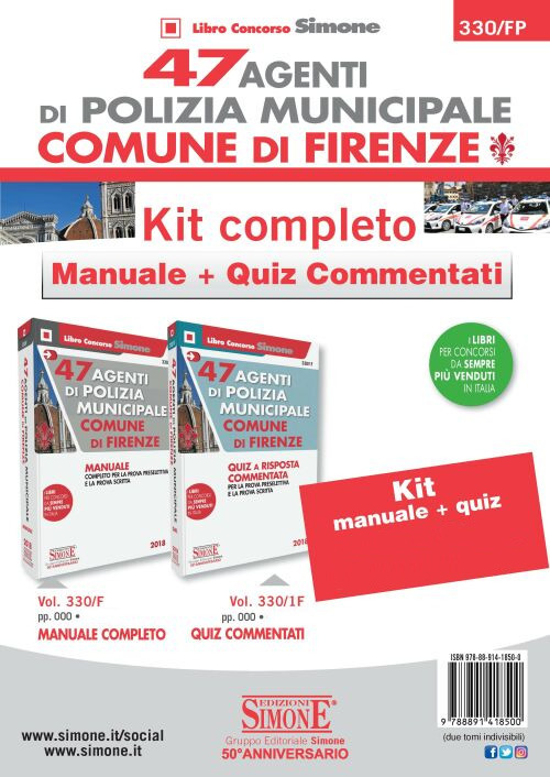 47 agenti di polizia municipale Comune di Firenze. Kit Completo. Manuale + quiz commentati