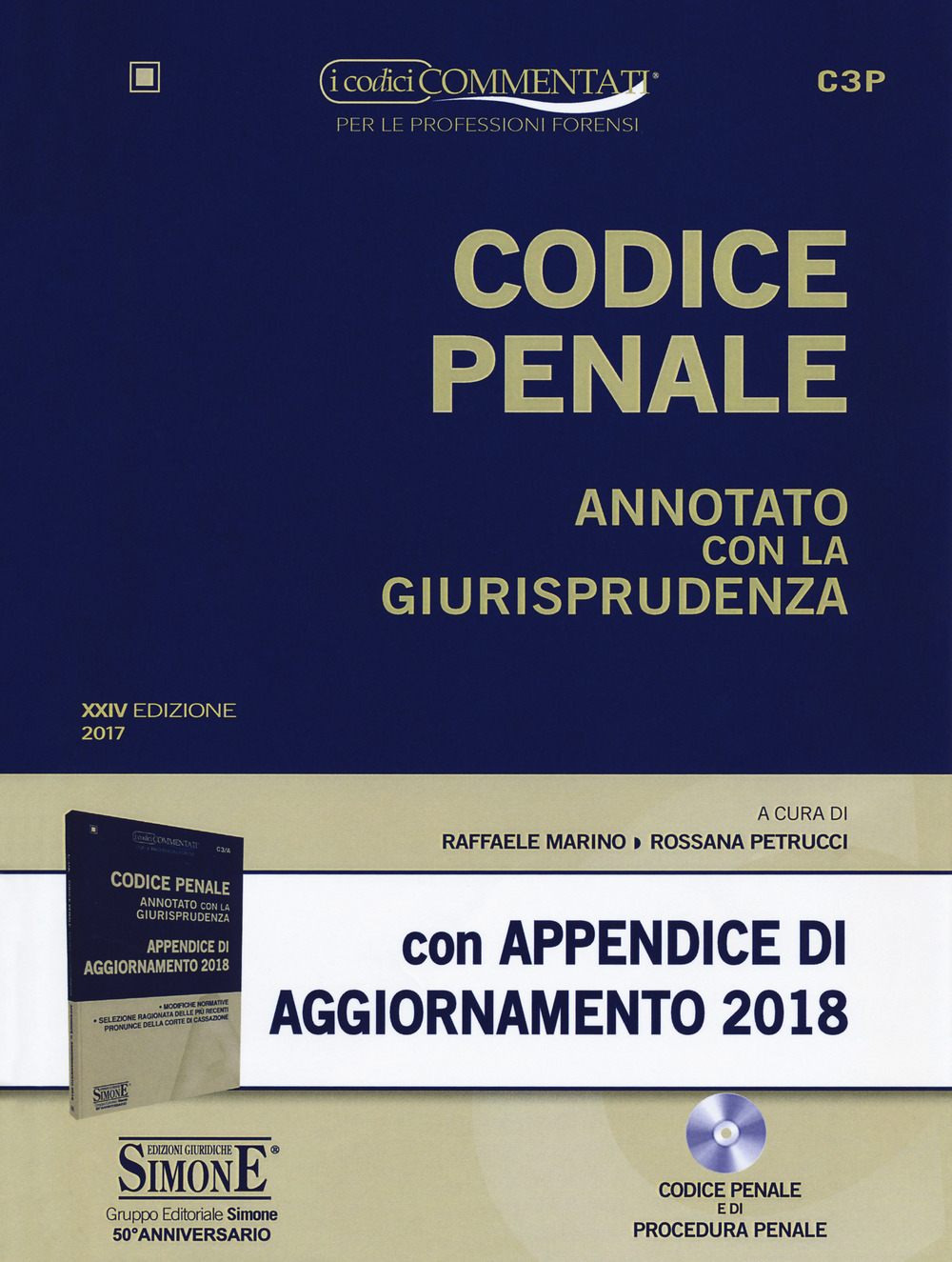 Codice penale. Annotato con la giurisprudenza con appendice di aggiornamento