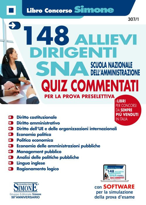 148 allievi dirigenti SNA (Scuola Nazionale dell'Amministrazione). Quiz commentati per la prova preselettiva