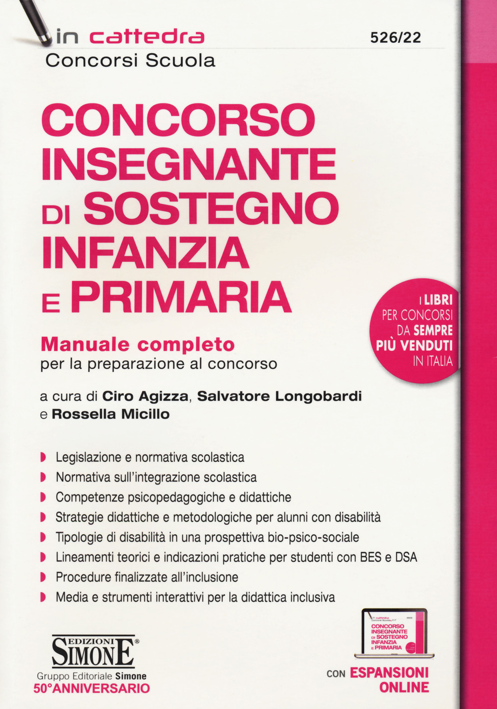 Concorso insegnante di sostegno Infanzia e Primaria. Manuale completo per la preparazione al concorso