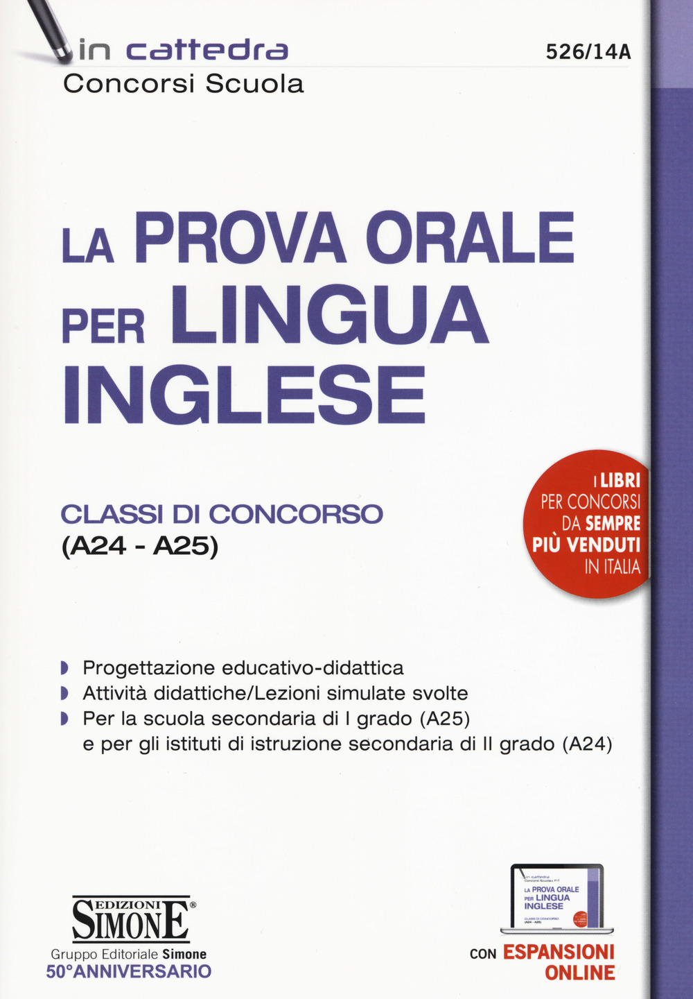 La prova orale per lingua inglese. Classi di concorso (A24 - A25)