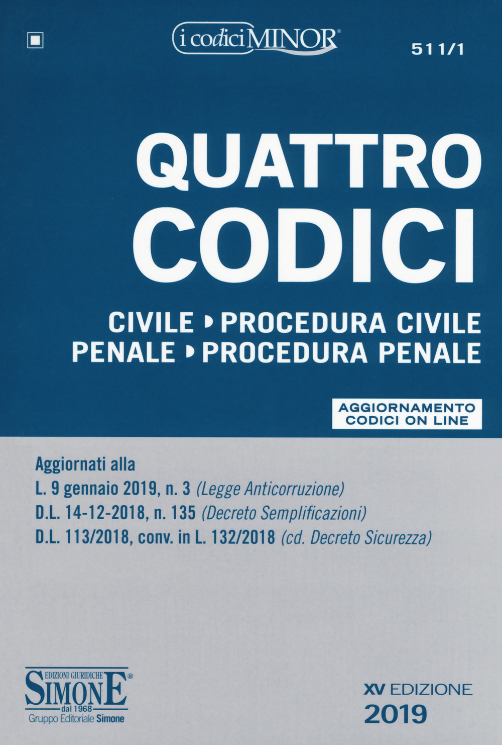 Quattro codici. Ediz. minor