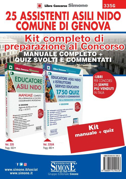 Kit completo di preparazione al concorso 25 Assistenti Asili nido Comune di Genova: Manuale completo-Quiz svolti e commentati
