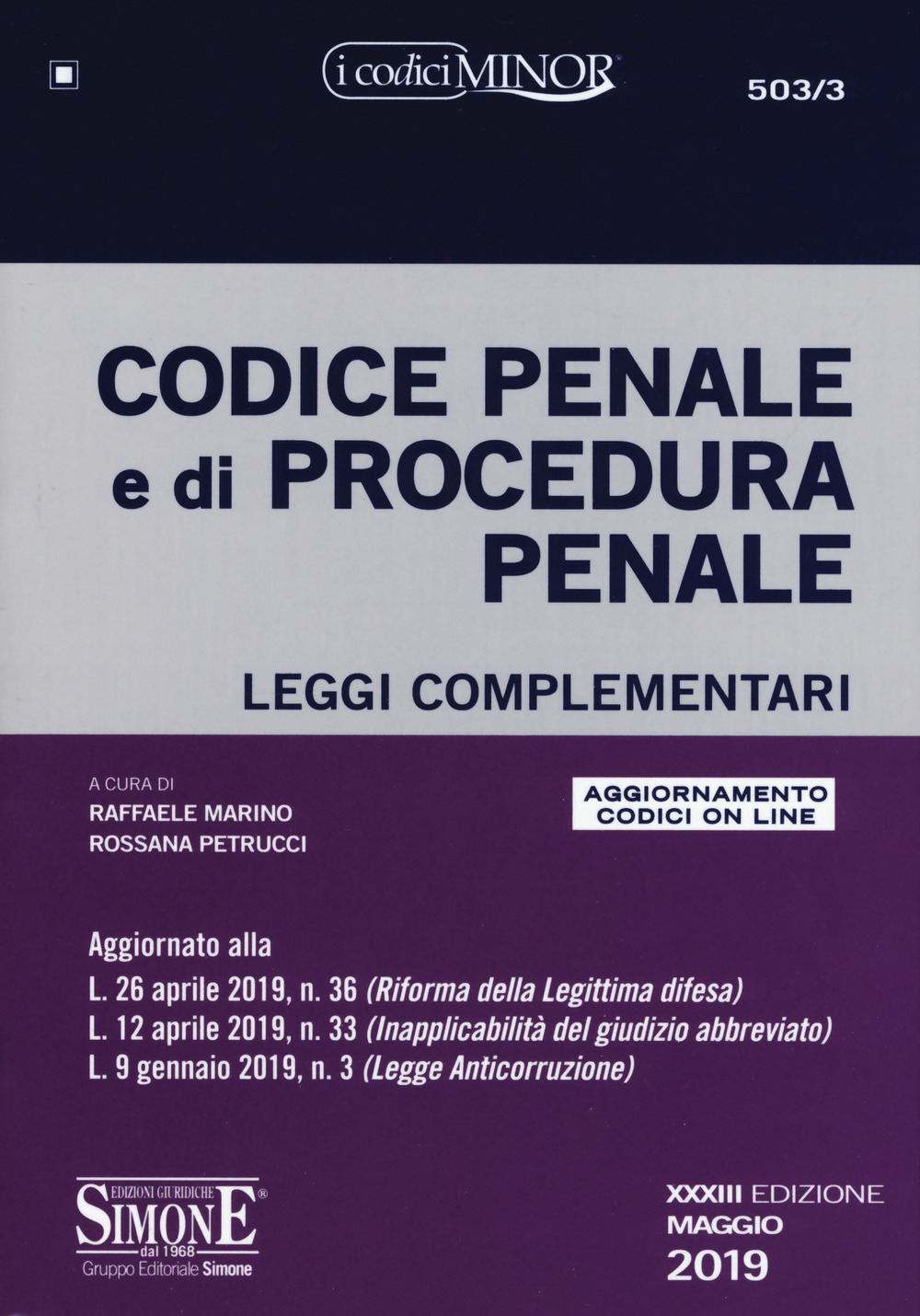 Codice penale e di procedura penale. Leggi complementari