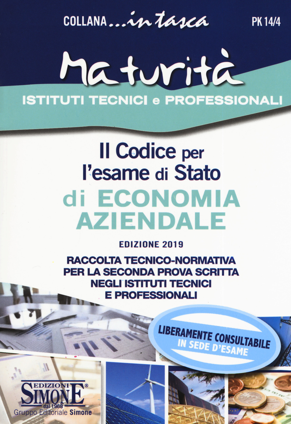 Il codice per l'esame di Stato di economia aziendale. Raccolta tecnico-normativa per la seconda prova scritta negli istituti tecnici e professionali. Con schemi e schede per lo studio e il ripasso degli argomenti trattati