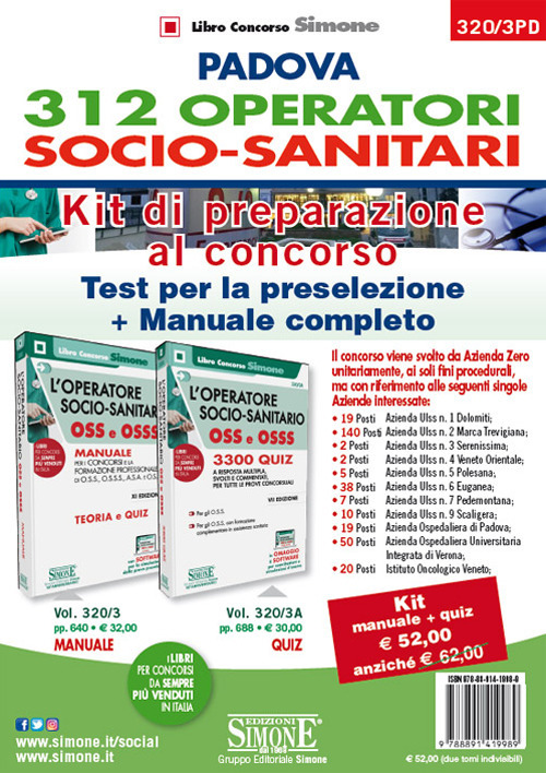 Padova 312 operatori socio-sanitari. Kit di preparazione al concorso: Test per la preparazione-Manuale completo