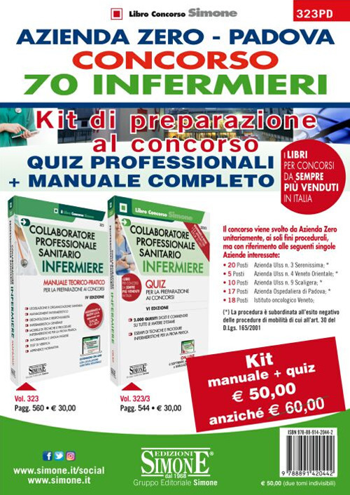 Concorso 70 Infermieri Azienda Zero Padova. Kit di preparazione. Manuale teorico-pratico-Quiz