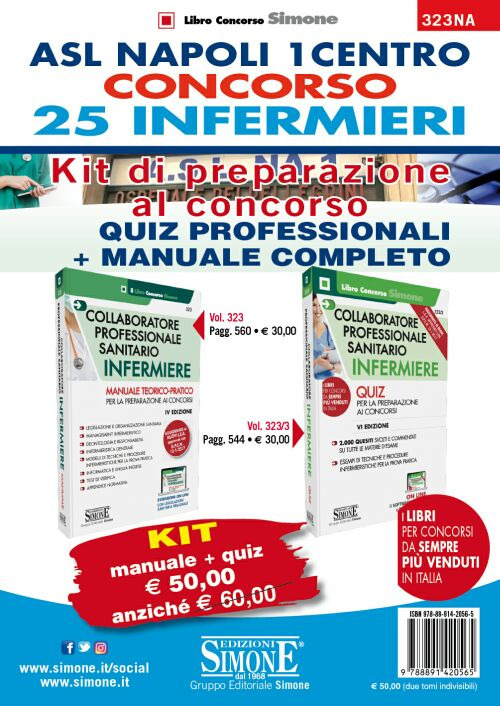 ASL Napoli 1 centro Concorso 25 Infermieri. Kit di preparazione al concorso. Quiz professionali-Manuale completo