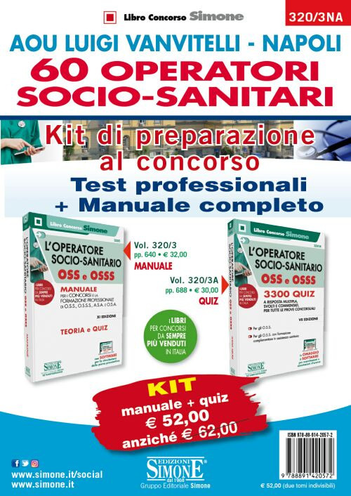 AOU Luigi Vanvitelli-Napoli 60 Operatori socio-sanitari. Kit di preparazione al concorso. Test professionali-Manuale completo