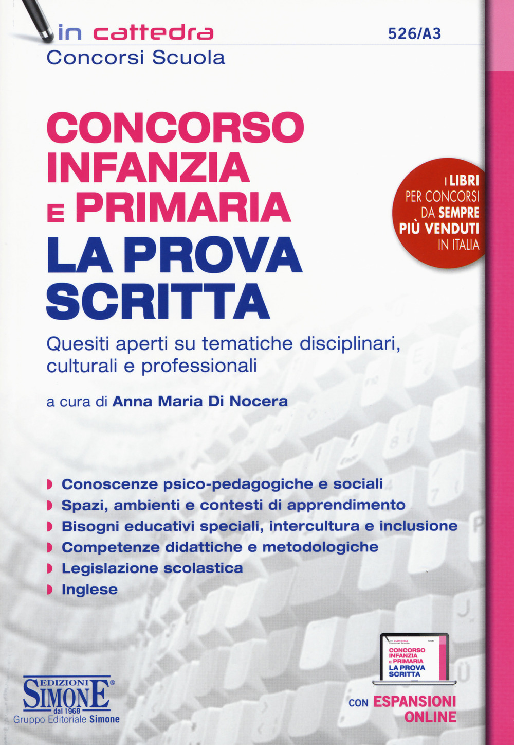 Concorso Infanzia e Primaria. La prova scritta. Quesiti aperti su tematiche disciplinari, culturali e professionali