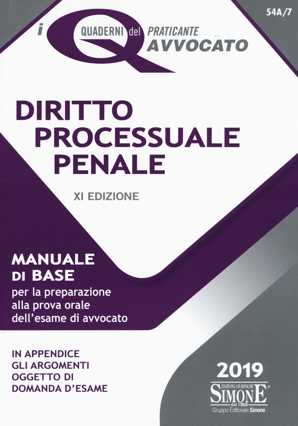 Diritto processuale penale. Manuale di base per la preparazione alla prova orale