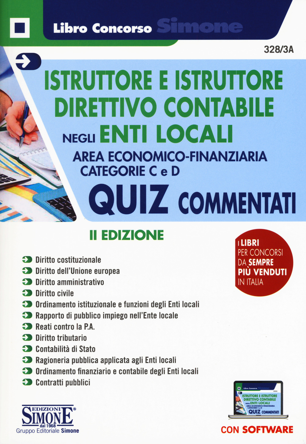 Istruttore e istruttore direttivo contabile negli Enti Locali. Quiz commentati. Area Economico-finanziaria. Categorie C e D