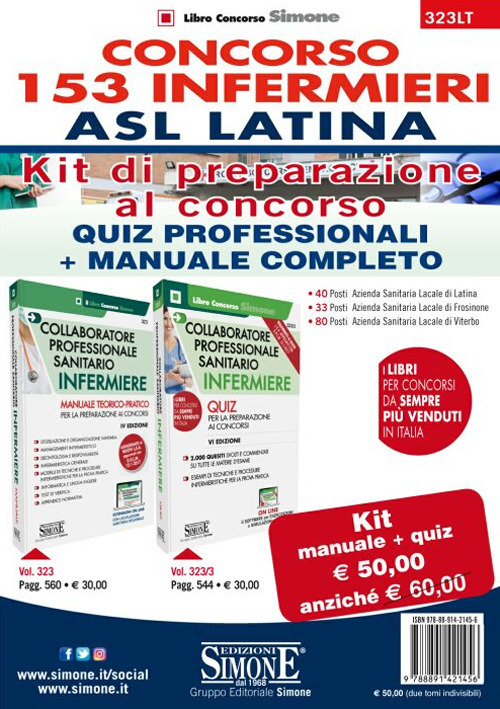 Concorso 153 Infermieri ASL Latina. Kit di preparazione al concorso. Quiz professionali. Manuale completo. 40 posti Azienda sanitaria locale di Latina. 33 posti Azienda sanitaria locale di Frosinone. 80 posti Azienda sanitaria locale di Viterbo
