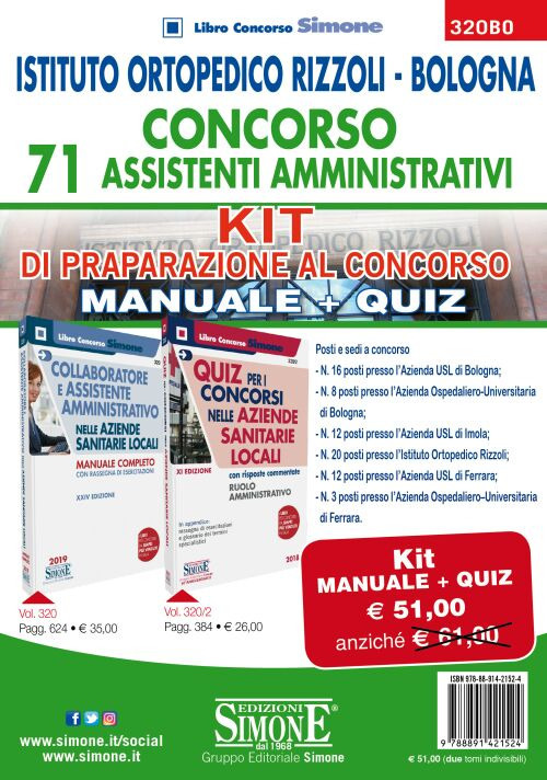 Istituto Ortopedico Rizzoli Bologna. Concorso 71 assistenti amministrativi. Kit di preparazione al concorso. Manuale + Quiz