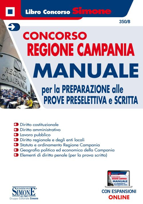 Concorso Regione Campania. Manuale per la preparazione alle prove preselettiva e scritta