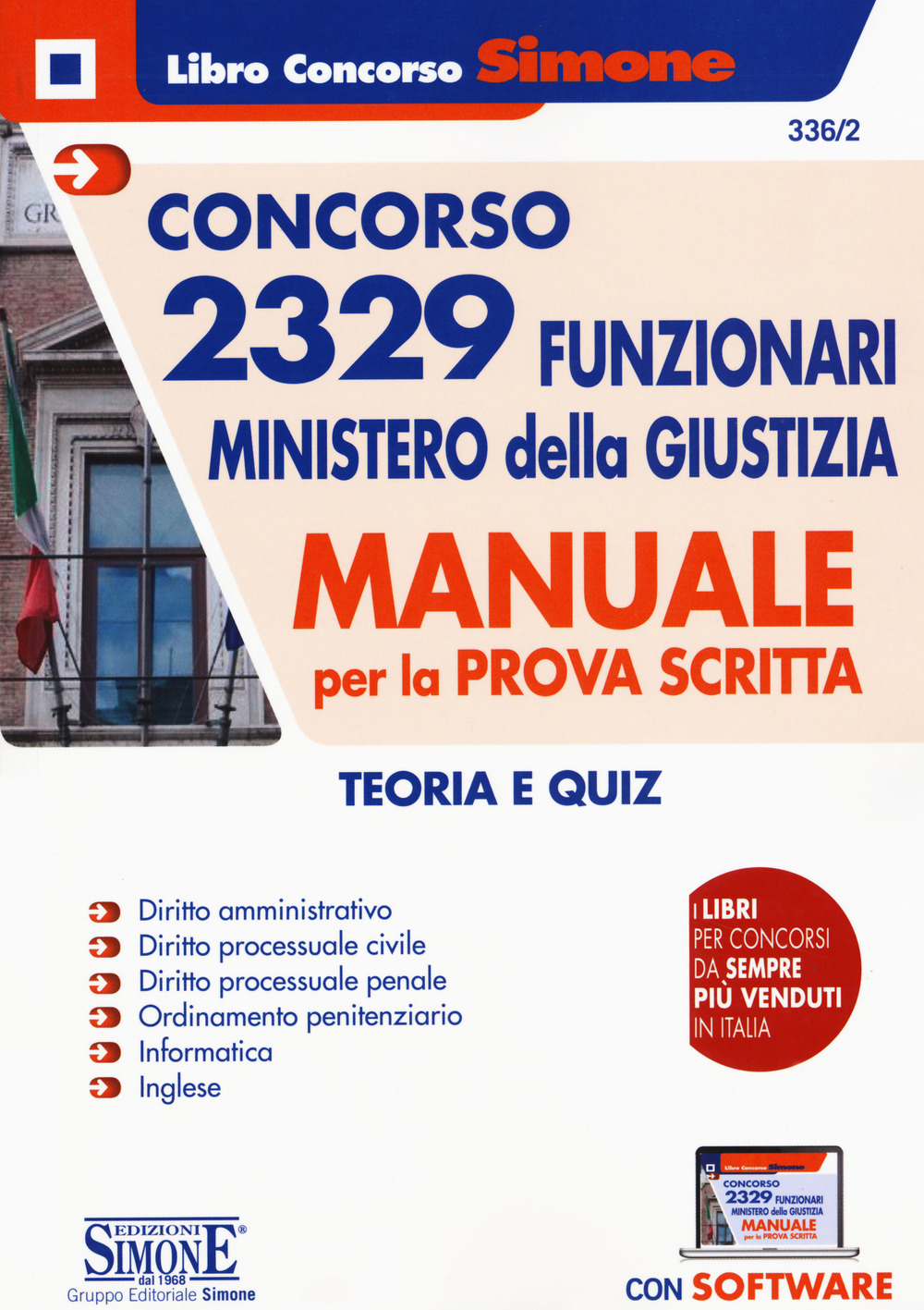 Concorso 2329 funzionari Ministero della Giustizia. Manuale per la prova scritta. Teoria e quiz