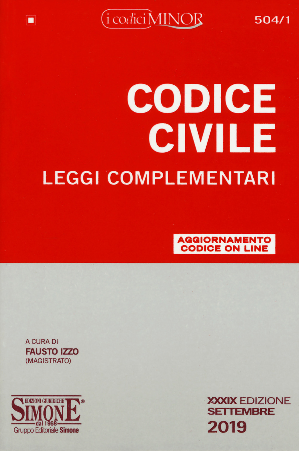 Codice civile e leggi complementari. Ediz. minor