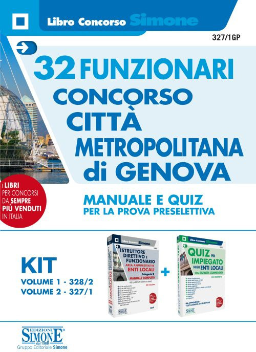 Concorso Città metropolitana di Genova. 32 Funzionari. Manuale e quiz per la prova preselettiva