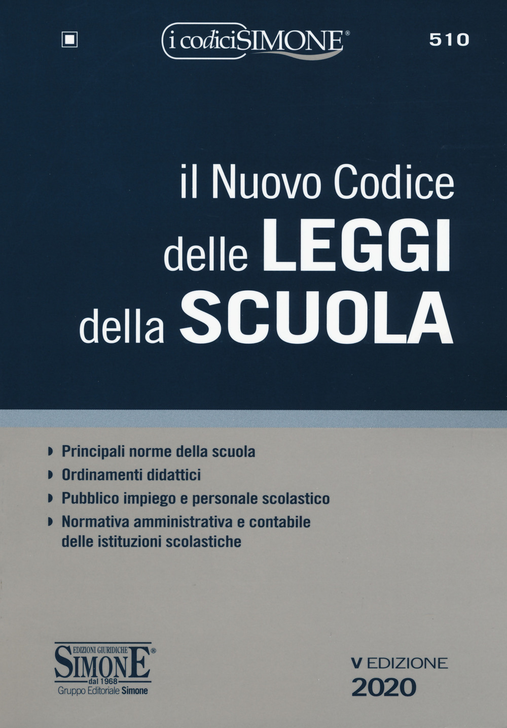 Il nuovo codice delle leggi della scuola