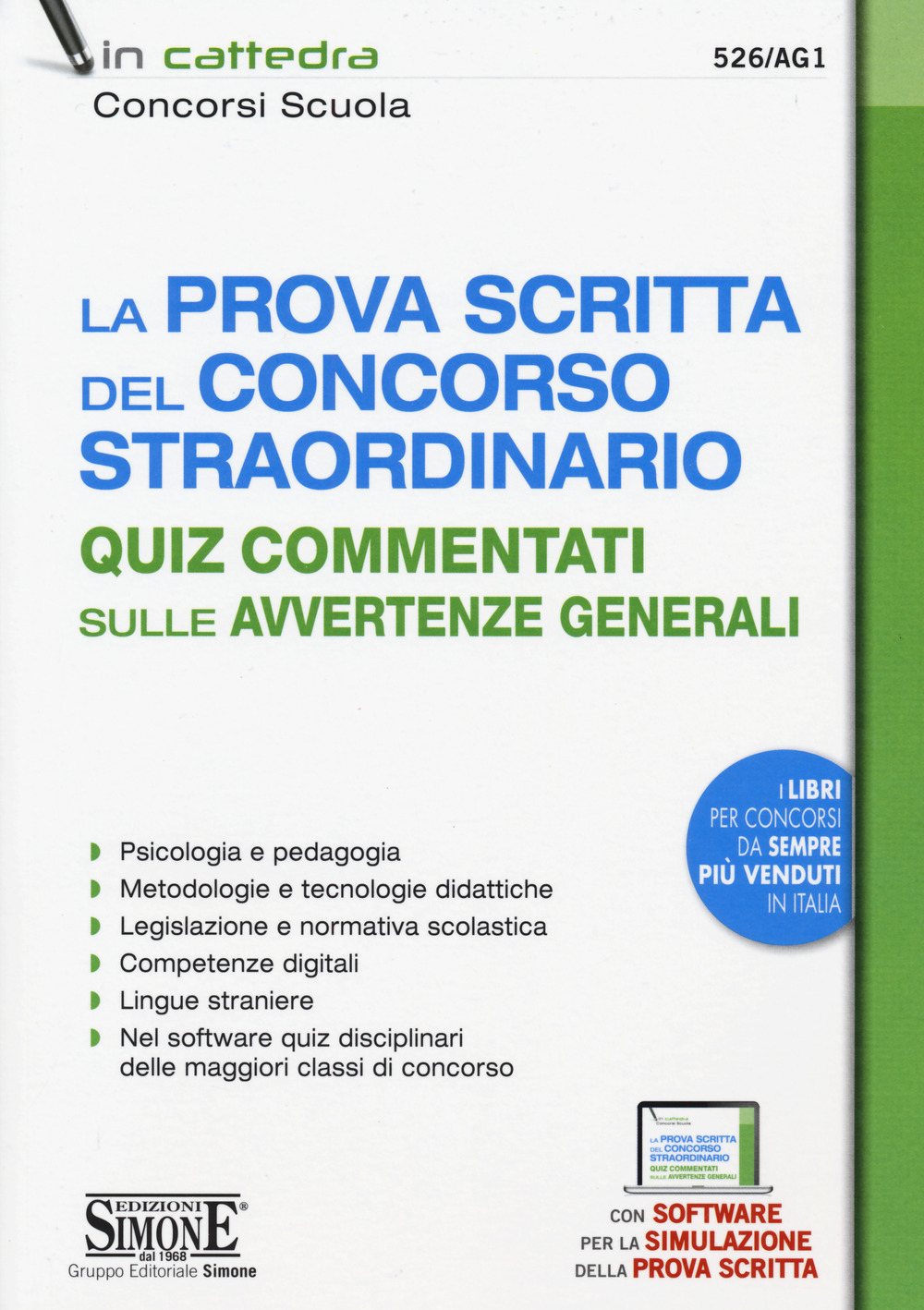 La prova scritta del concorso straordinario. Quiz commentati sulle avvertenze generali