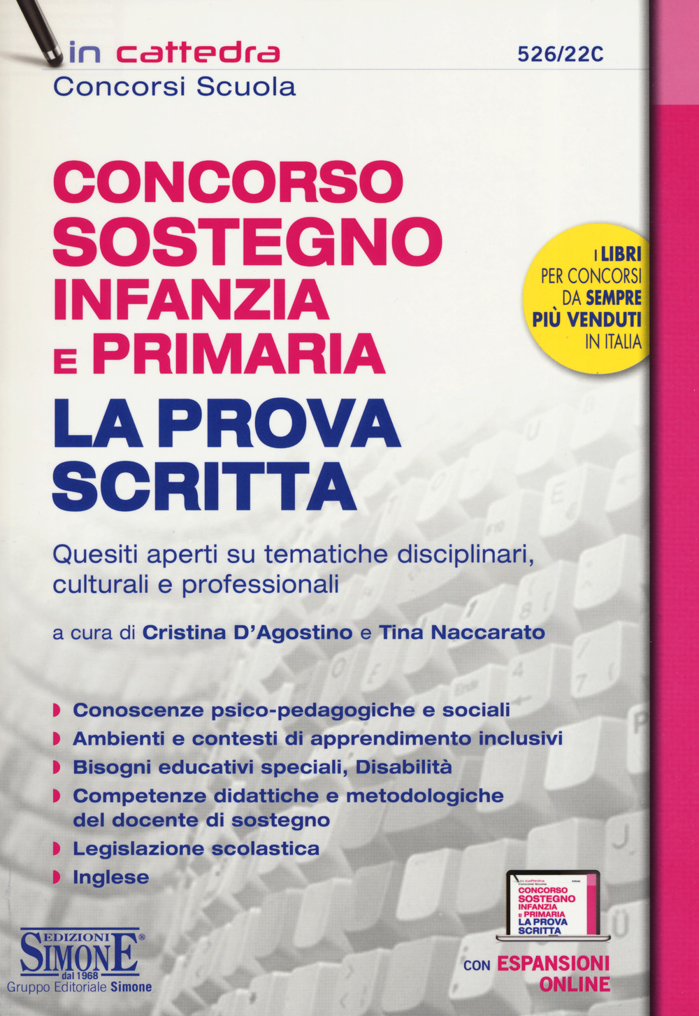 Concorso sostegno infanzia e primaria. La prova scritta. Quesiti aperti su tematiche disciplinari, culturali e professionali