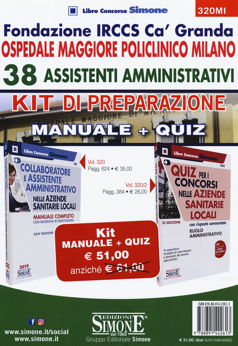 Fondazione IRCCS Ca' Granda. Ospedale Maggiore Policlinico Milano. 38 assistenti amministrativi. Kit di preparazione. Manuale + Quiz
