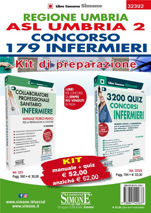 Regione Umbria. ASL Umbria 2. Concorso 179 Infermieri. Kit di preparazione. Manuale teorico-pratico + Quesiti svolti e commentati
