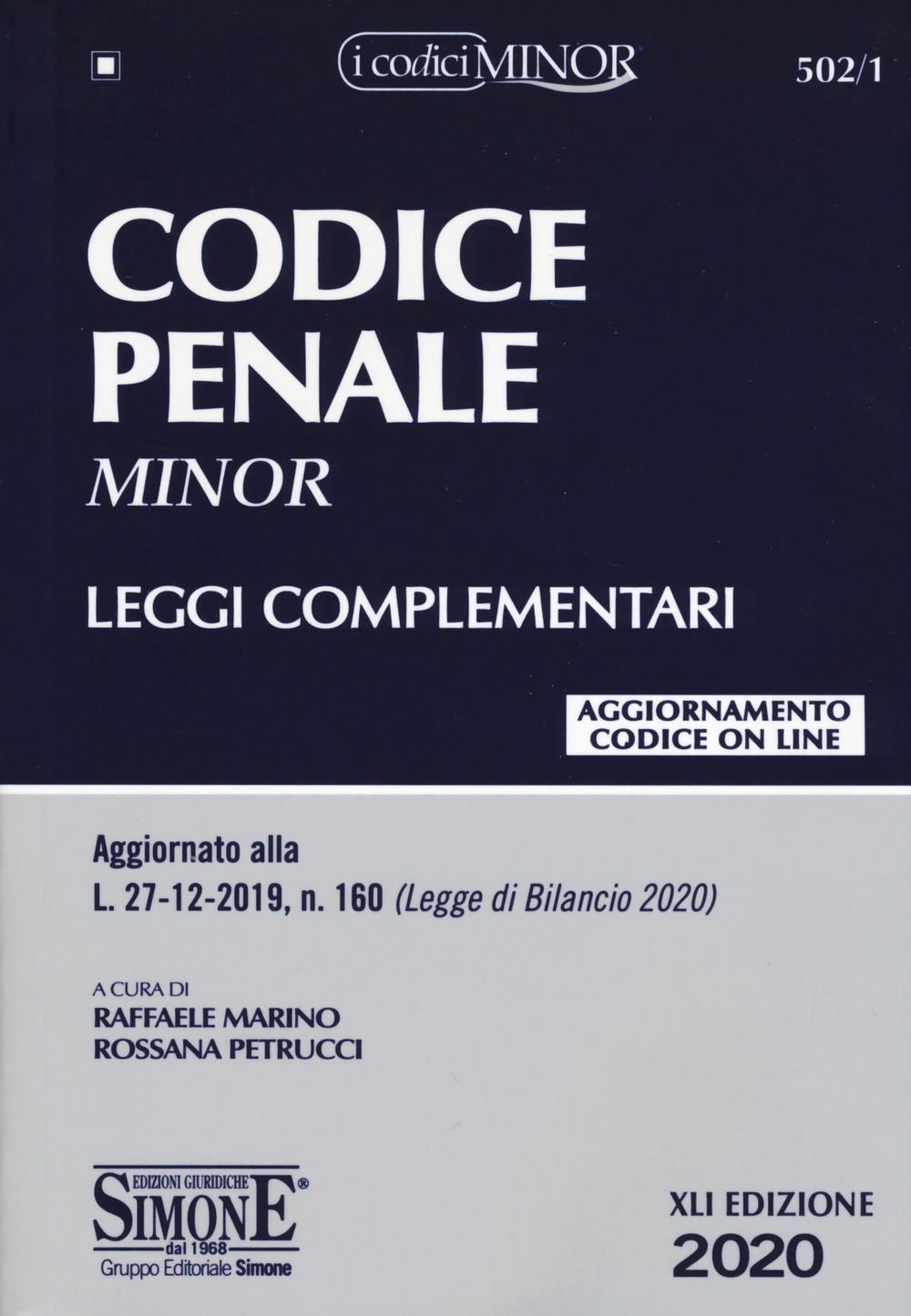 Codice penale e leggi complementari. Ediz. minor