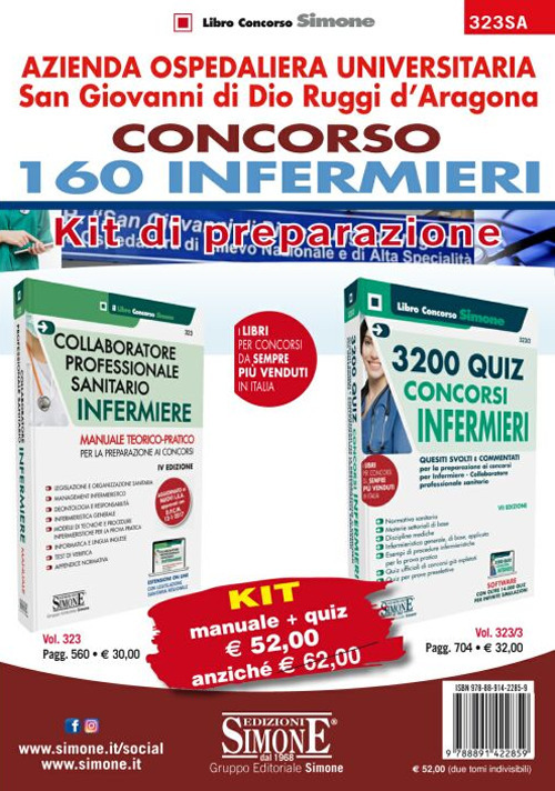 Azienda ospedaliera universitaria San Giovanni di Dio Ruggi d'Aragona. Concorso 160 Infermieri. Kit di preparazione. Manuale + Quiz