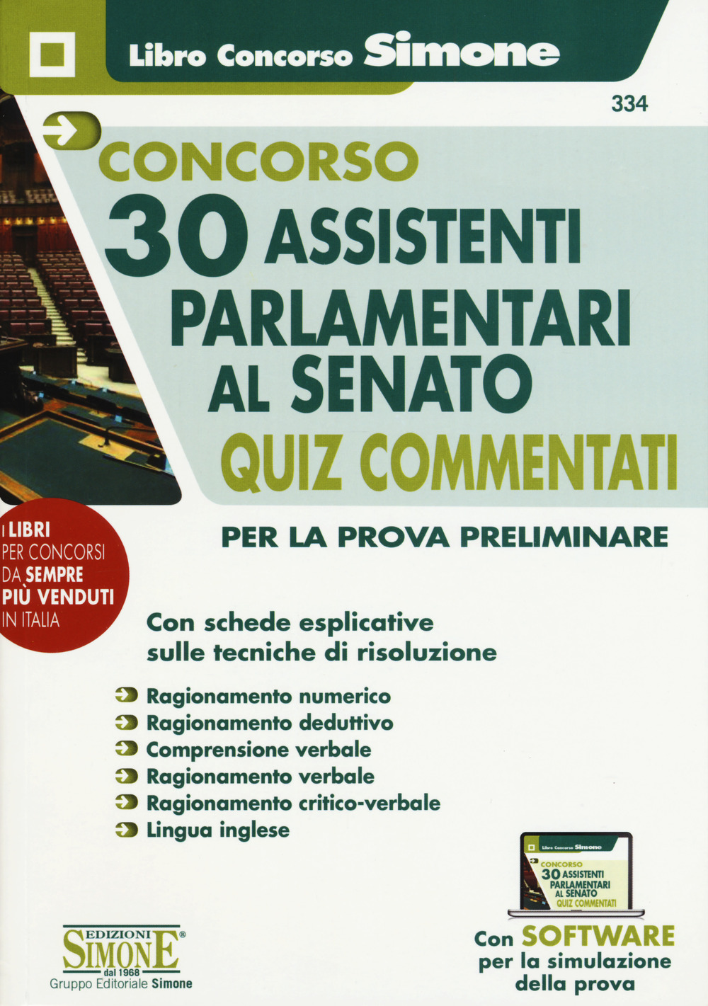 Concorso 30 assistenti parlamentari al Senato. Quiz Commentati per la prova preliminare